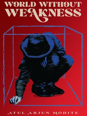 cover image of World Without Weakness